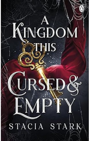 A Kingdom This Cursed and Empty Kingdom of Lies Book 2